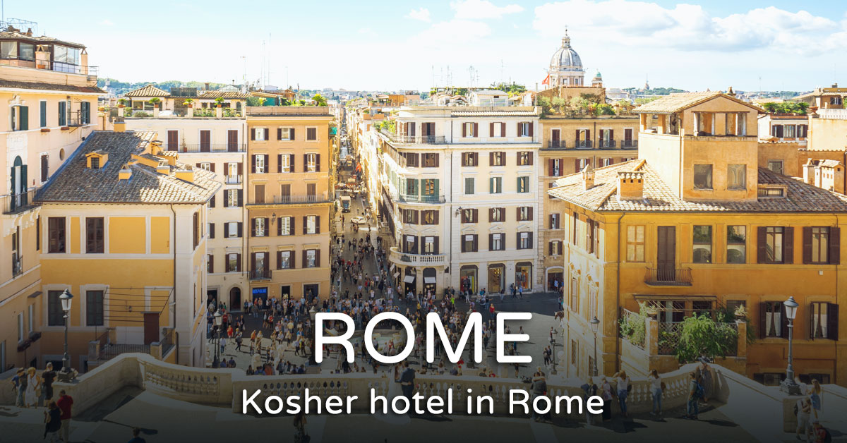 Read more about the article Kosher hotel in Rome – Best hotels 2023