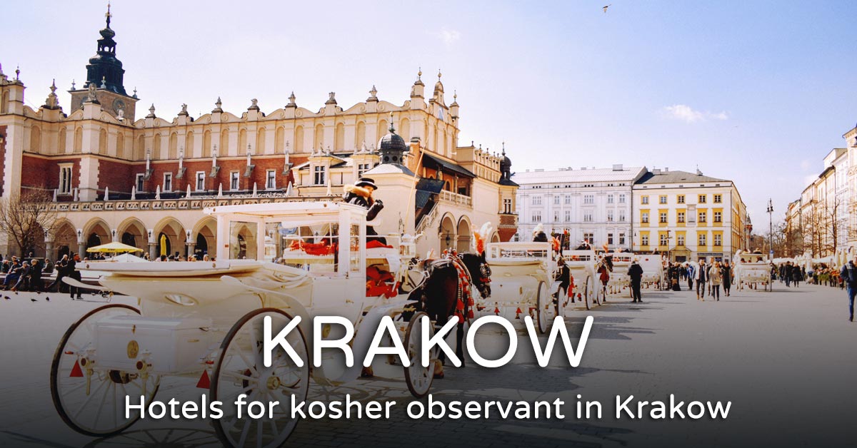 Read more about the article Kosher Hotel in Krakow – Best hotels 2023