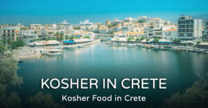 Read more about the article Kosher Food in Crete – Updated for 2026