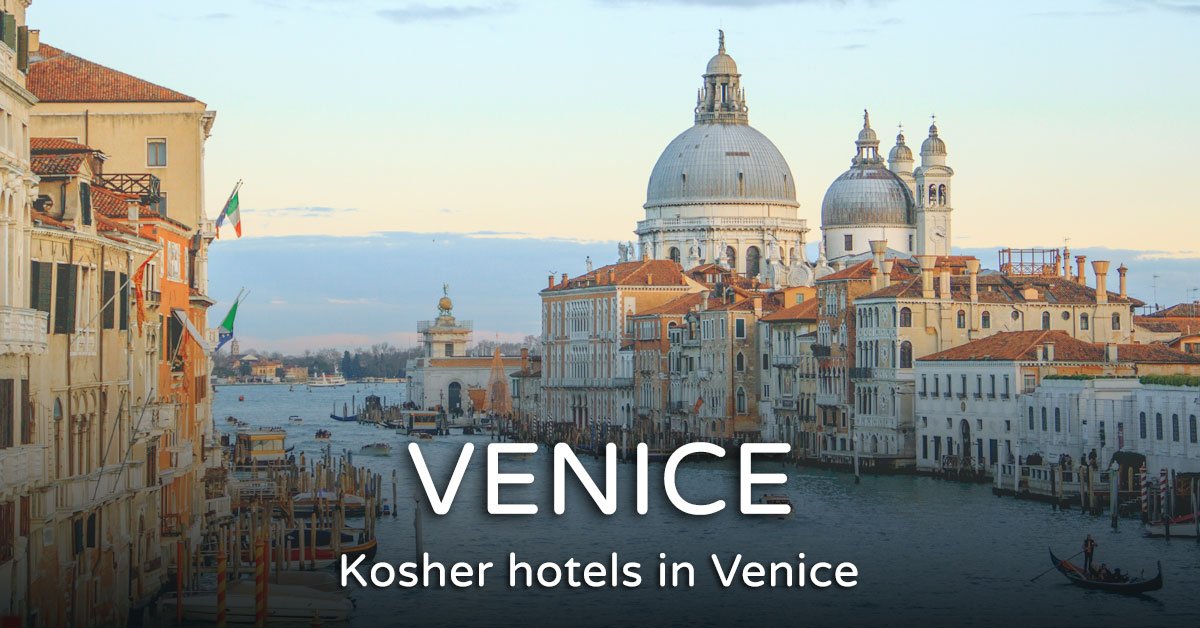 Read more about the article Kosher Hotel in Venice – Best Hotels 2024