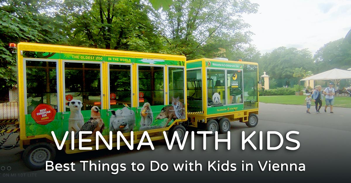 Read more about the article Vienna with Kids – 9 Best Things to Do for families 2024