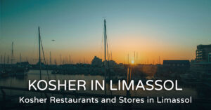 Read more about the article Kosher Restaurants in Limassol, Cyprus – Updated for 2026
