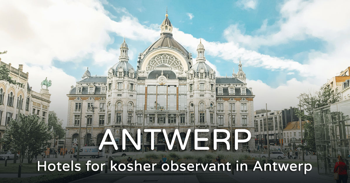 Read more about the article Kosher hotel in Antwerp – Best hotels 2026