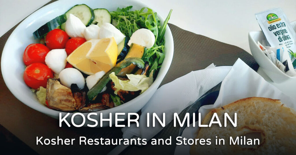Kosher Restaurants in Milan