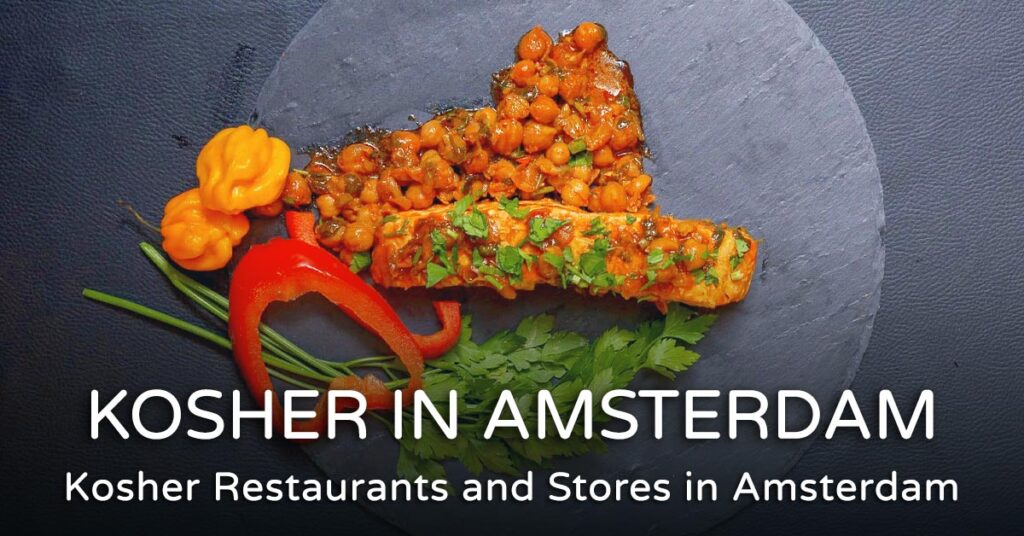 Kosher Restaurants in Amsterdam